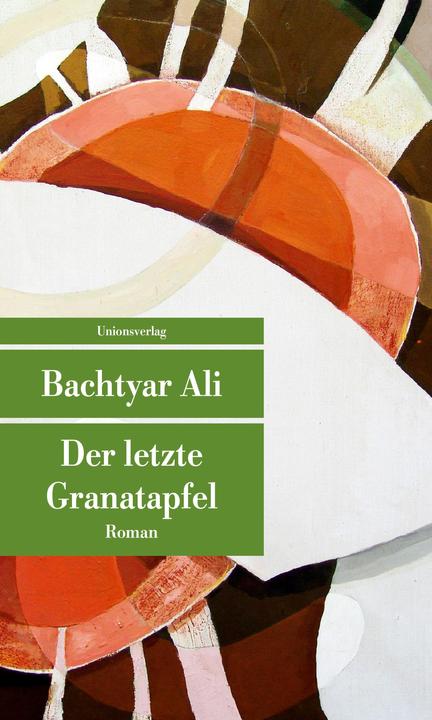 Immagine prodotto Der letzte Granatapfel (Tedesco, Bachtyar Ali, Rawezh Salim, Ute Cantera-Lang, 2017)