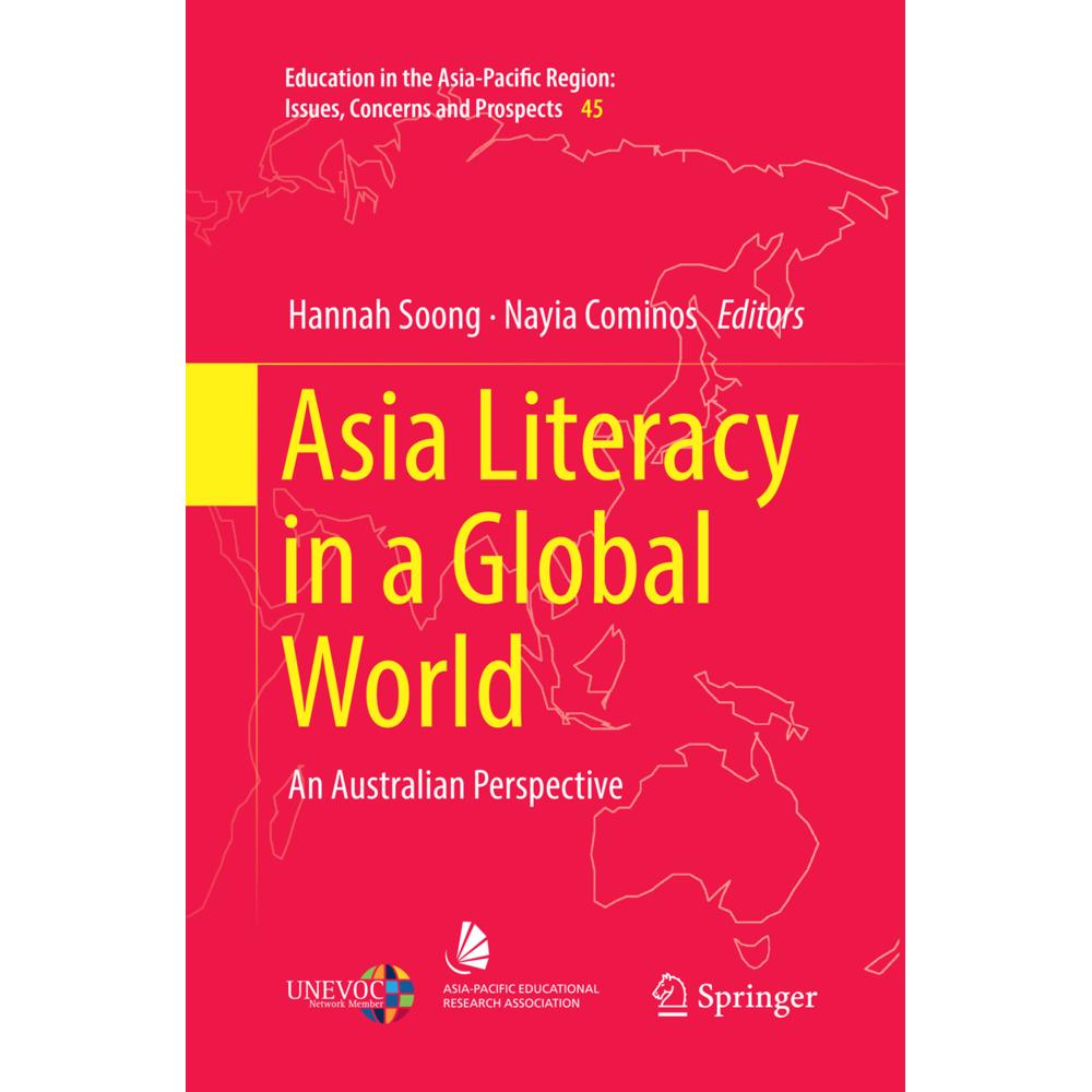 Asia Literacy in a Global World, Fachbücher von Hannah Soong, Nayia Cominos