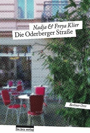 Immagine prodotto Die Oderberger Strasse (Tedesco, Freya Klier, Nadja Klier, 2017)