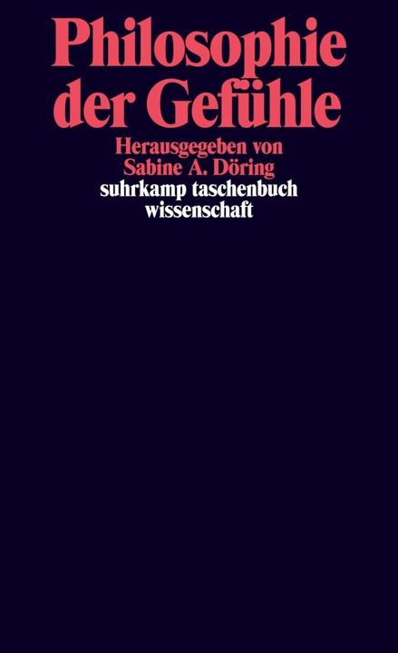 Produktbild Philosophie der Gefühle (Deutsch, Sabine A. Döring, 2009)