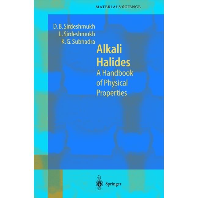 Alkali Halides, Fachbücher von L. Sirdeshmukh, K.G. Subhadra, D.B. Sirdeshmukh