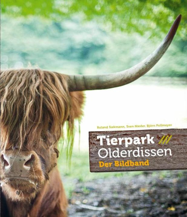 Tierpark Olderdissen (Deutsch, Sven Nieder, Roland Siekmann, Björn Pollmeyer, 2011)
