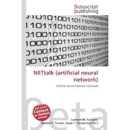 NETtalk (artificial neural network), Fachbücher von Lambert M. Surhone, Mariam T. Tennoe, Susan F. Henssonow