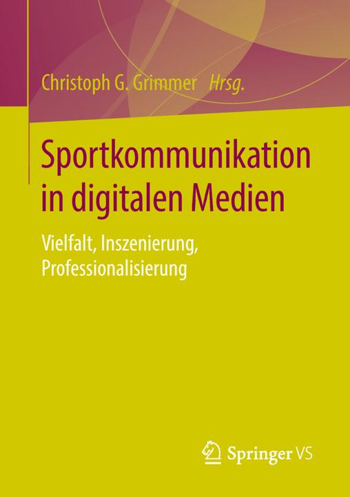 Produktbild Sportkommunikation in digitalen Medien (Deutsch, 2018)