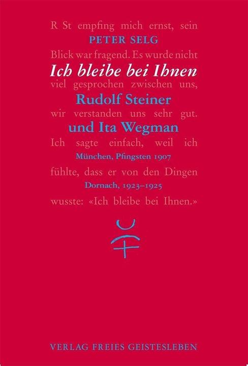 Produktbild Ich bleibe bei Ihnen (Deutsch, Peter Selg, 2007)