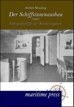 Produktbild Der Schiffsinnenausbau (1957) (Herbert Meussling, 2012)