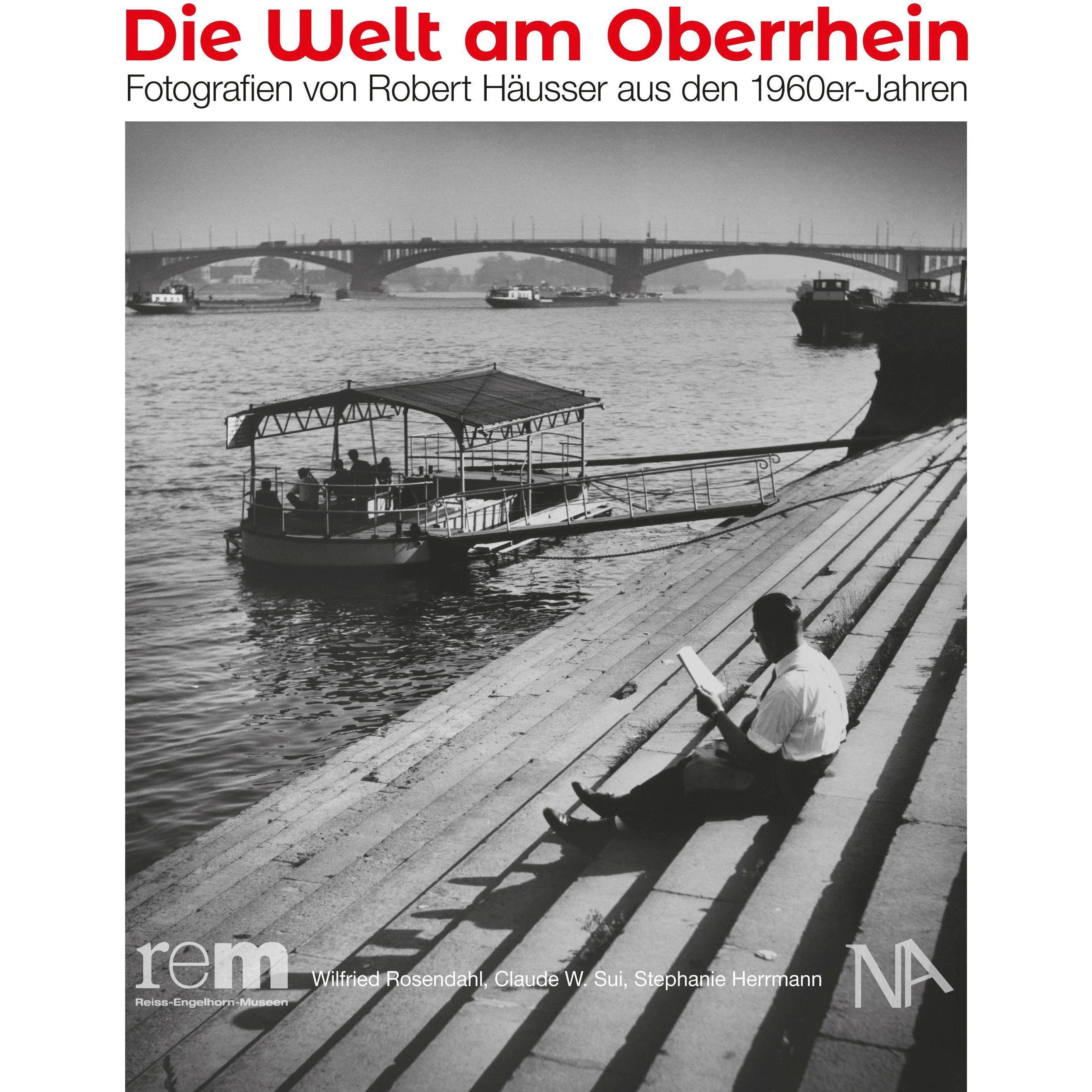 Die Welt am Oberrhein, Sachbücher von Stephanie Herrmann, Wilfried Rosendahl, Claude W. Sui
