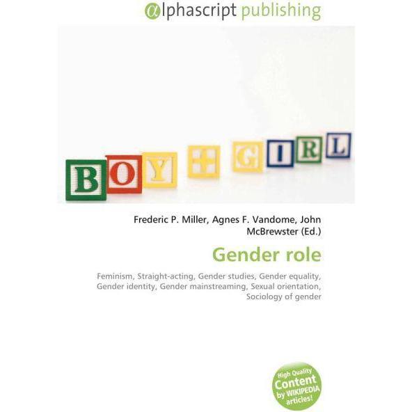 Gender role, Fachbücher von Agnes F. Vandome, Frederic P. Miller, John McBrewster