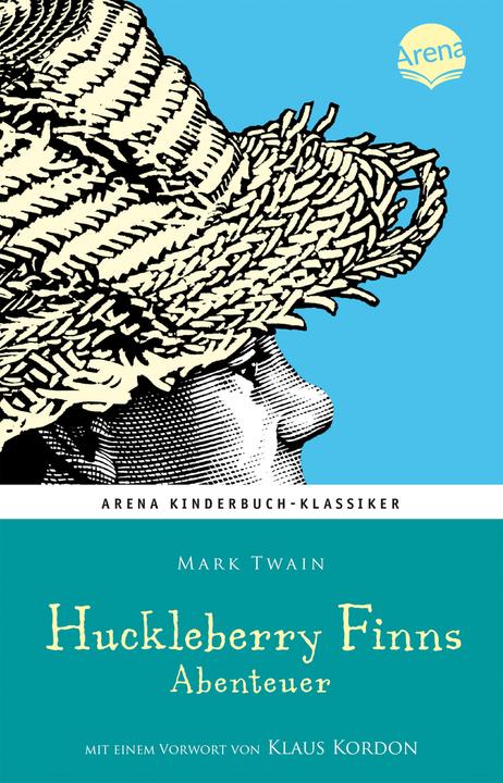 Produktbild Huckleberry Finns Abenteuer (Deutsch, Friedrich Stephan, Hans G. Schellenberger, Mark Twain, Sybil Gräfin Schönfeldt, 2011)