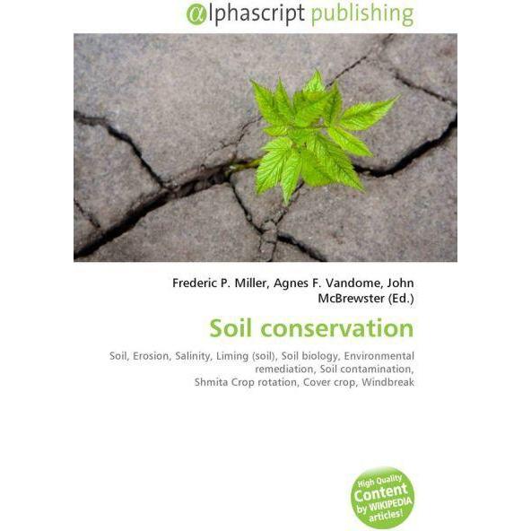 Soil conservation, Fachbücher von Agnes F. Vandome, Frederic P. Miller, John McBrewster