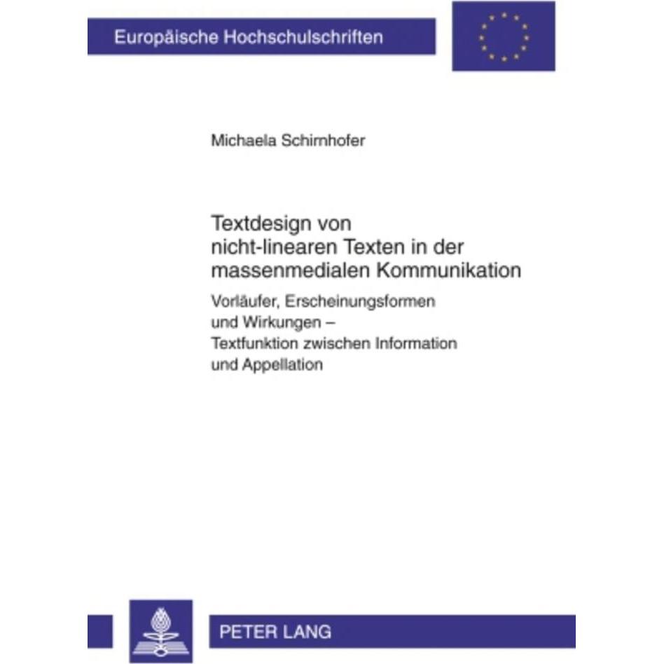 Textdesign von nicht-linearen Texten in der massenmedialen Kommunikation, Fachbücher von Michaela Schirnhofer