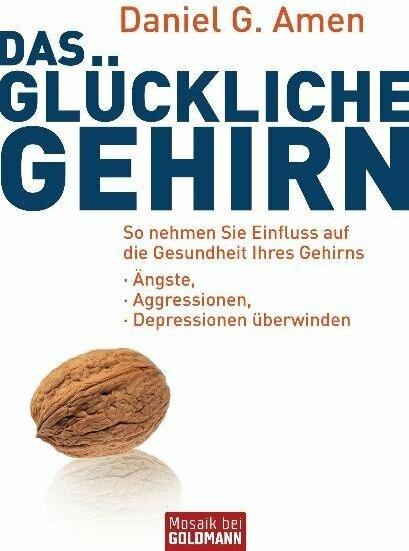 Produktbild Das glückliche Gehirn (Deutsch, Daniel G. Amen, 2010)