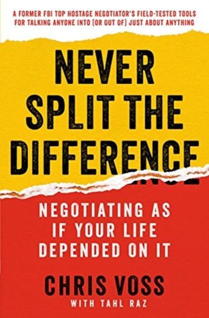 Never Split the Difference (Anglais, Chris Voss, 2018)