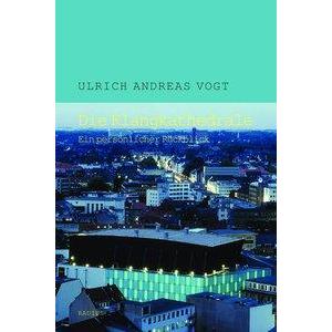 Thumbnail - Die Klangkathedrale, Sachbücher von Ulrich Andreas Vogt