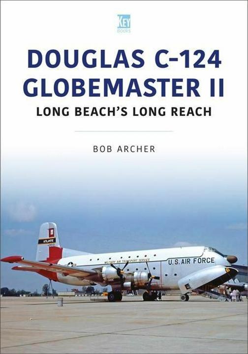 Produktbild Douglas C-124 Globemaster II (Englisch, Bob Archer, 2023)