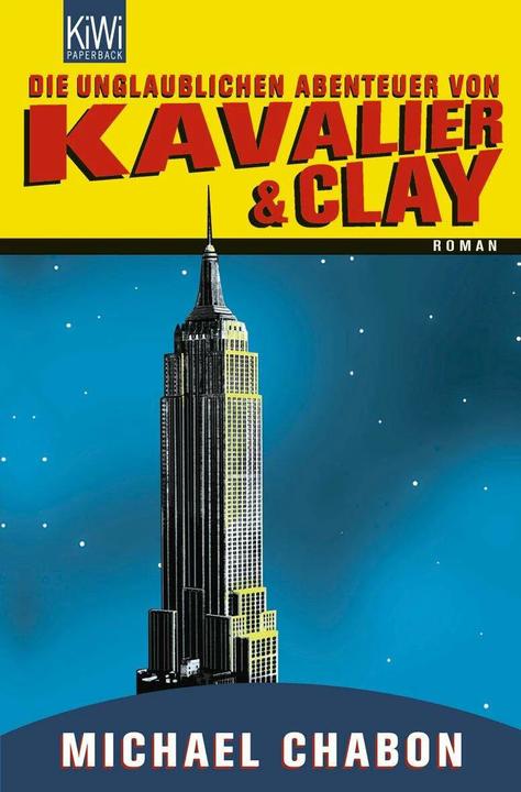 Produktbild Die unglaublichen Abenteuer von Kavalier & Clay (Deutsch, Andrea Fischer, Michael Chabon, 2010)
