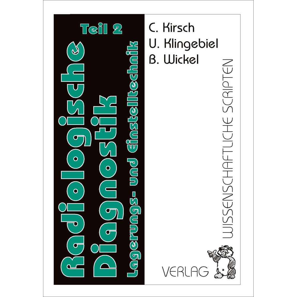 Spezialeinstellungen des Skeletts, Fachbücher von Kirsch