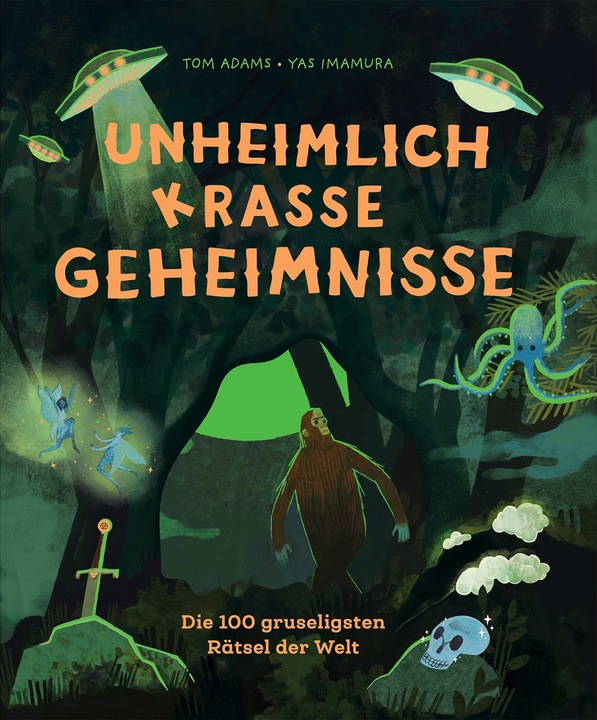 Produktbild Unheimlich krasse Geheimnisse (Deutsch, Tom Adams, Stefanie Brägelmann, Yas Imamura, 2023)