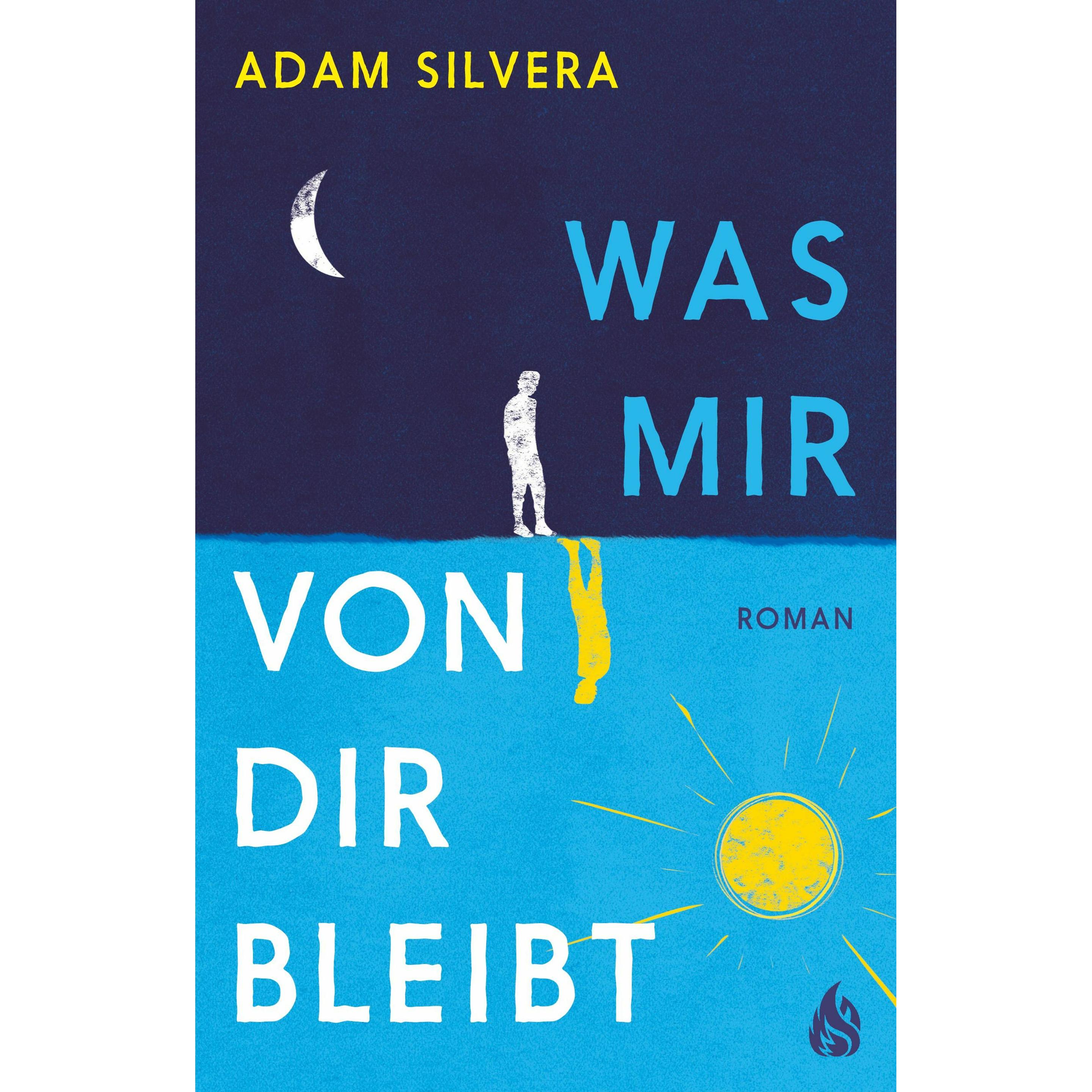 Was mir von dir bleibt, Belletristik von Adam Silvera, Christel Kröning, Hanna Christine Fliedner