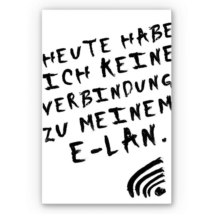 Actual product image Trenddeko Today I have no connection to my E-LAN (70 x 100 cm)