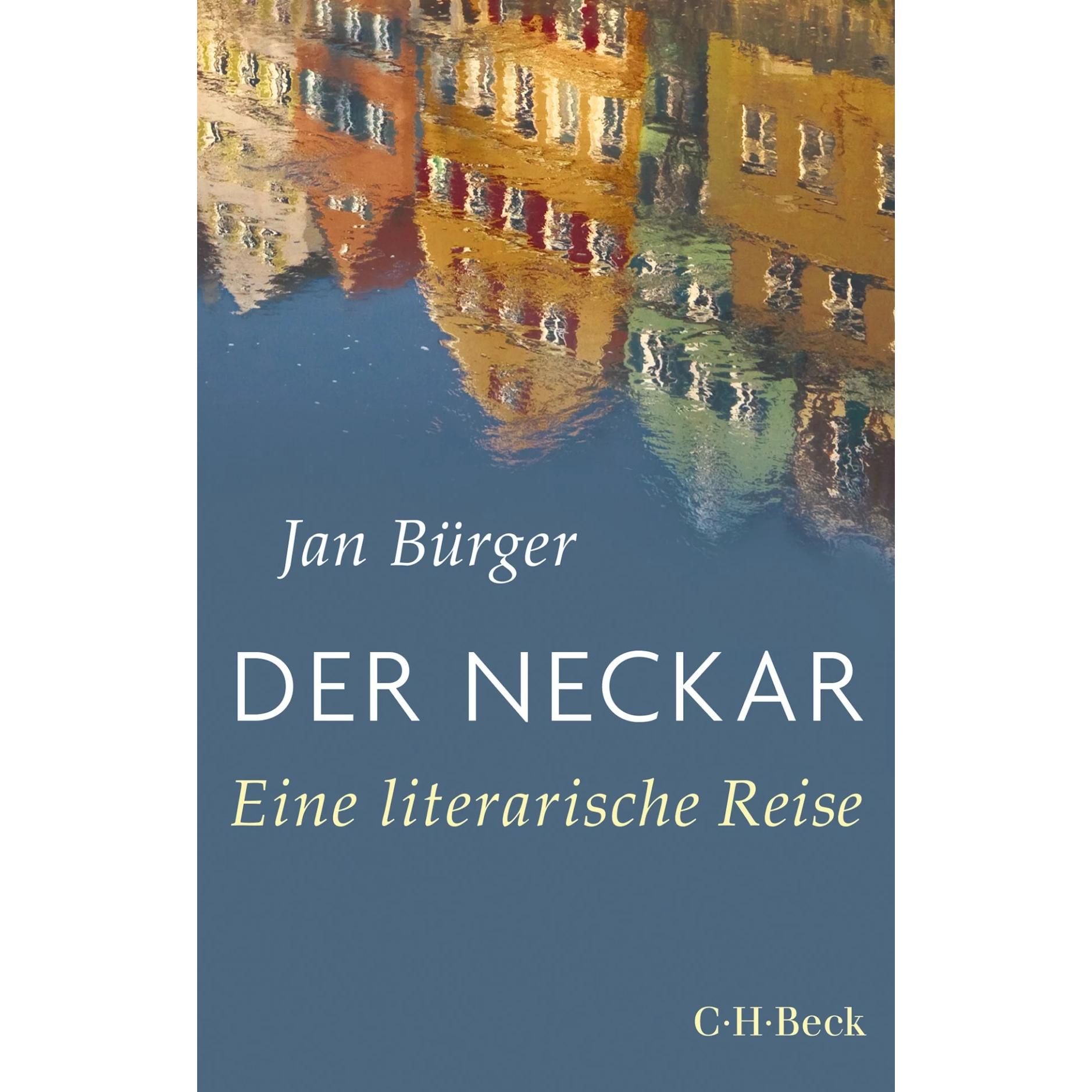 Der Neckar, Belletristik von Jan Bürger