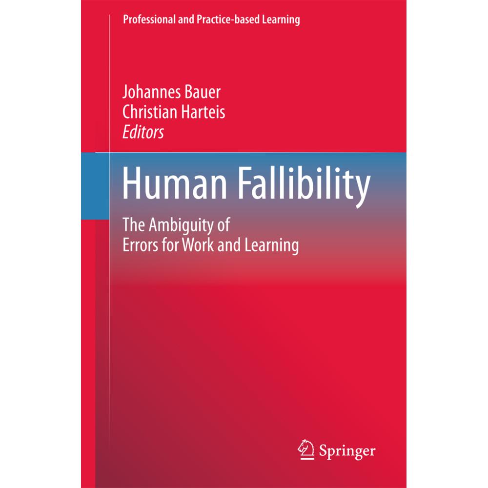 Human Fallibility, Fachbücher von Christian Harteis, Jo-Hannes Bauer