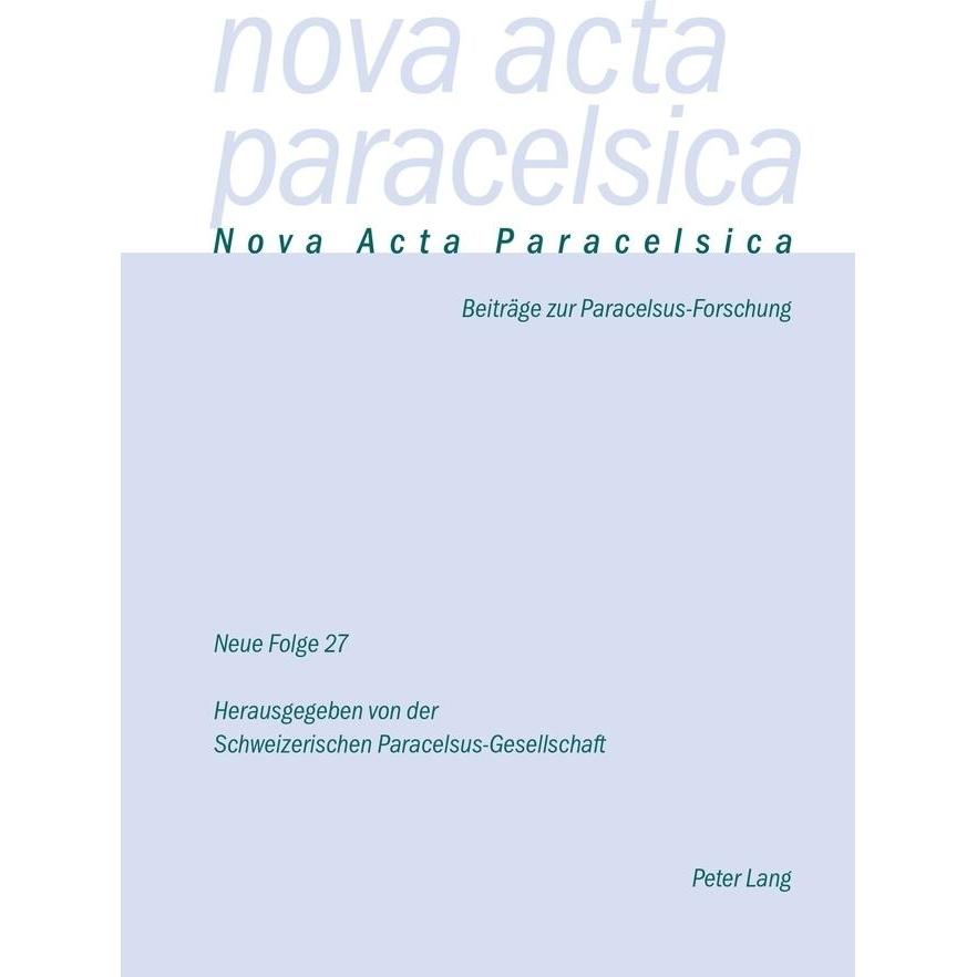 Nova Acta Paracelsica 27/2016, Fachbücher von Pia Holenstein Weidmann