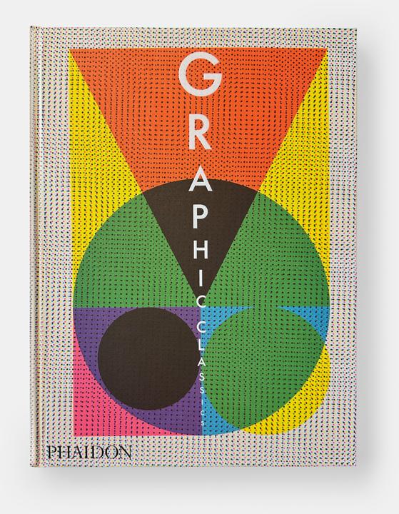 Produktbild Graphic Classics (Englisch, Phaidon Editors, 2024)