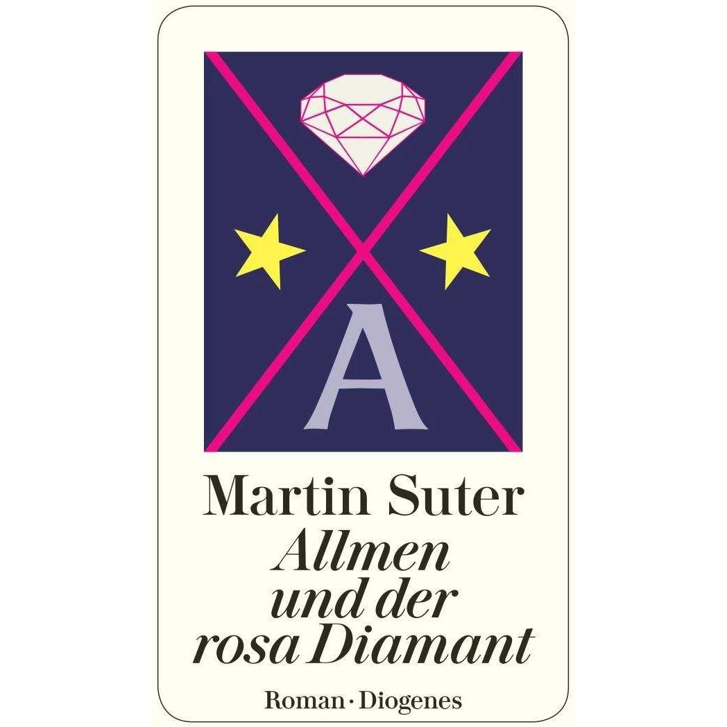 Allmen und der rosa Diamant, Belletristik von Martin Suter