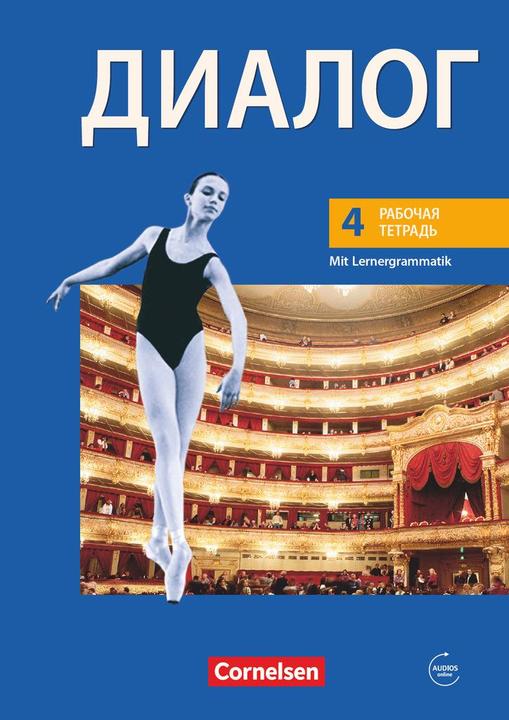 Produktbild Dialog 4. NA. Arbeitsheft (Deutsch, Russisch, Astrid Grundmann, Astrid Seidel, Elena Richert, Heiko Seefeldt, Lydia Lauba, Peter Jigalin, Rima Breitsprecher, Ulrike Neumann, 2011)