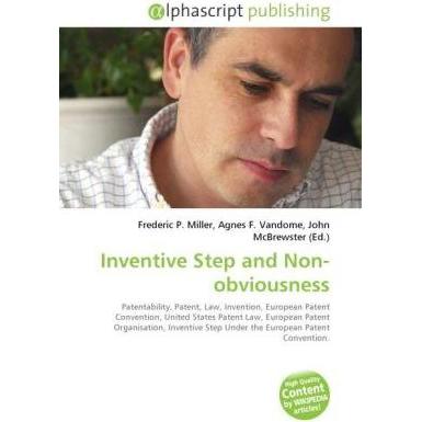 Inventive Step and Non-obviousness, Fachbücher
