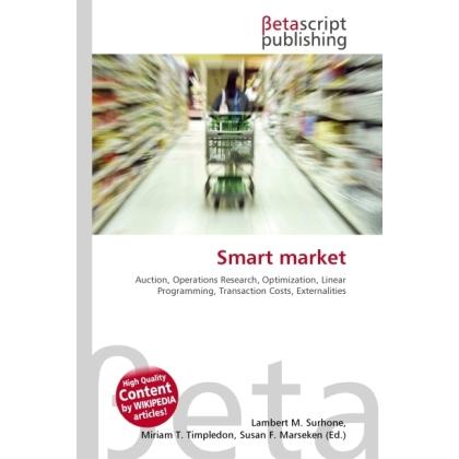 Smart market, Fachbücher von Lambert M. Surhone, Miriam T. Timpledon, Susan F. Marseken