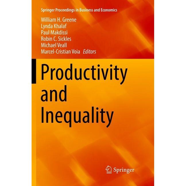Productivity and Inequality, Fachbücher von Robin C. Sickles, William H. Greene, Marcel-Cristian Voia, Lynda Khalaf, Mic...