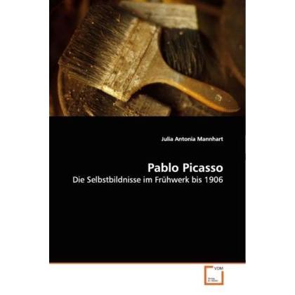 Pablo Picasso, Fachbücher von Julia A. Mannhart