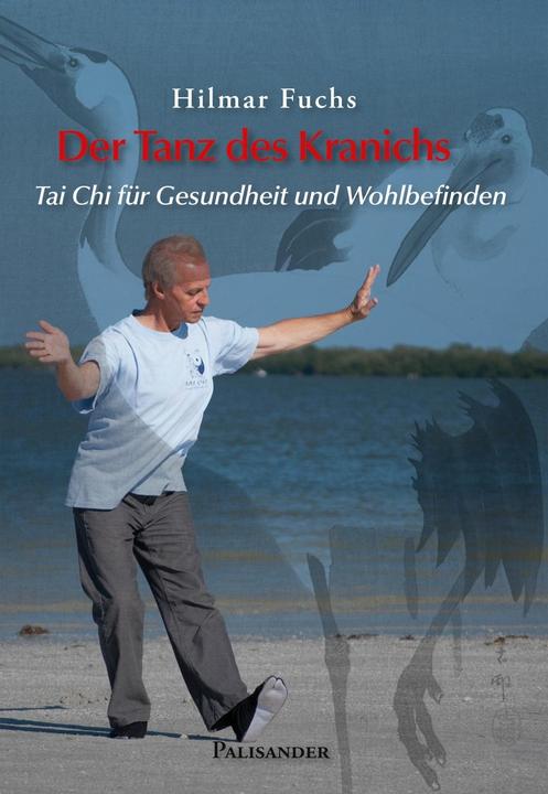 Produktbild Der Tanz des Kranichs (Deutsch, Hilmar Fuchs, 2015)