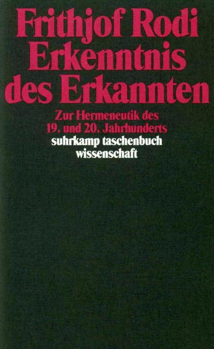 Produktbild Erkenntnis des Erkannten (Deutsch, Frithjof Rodi, 1990)
