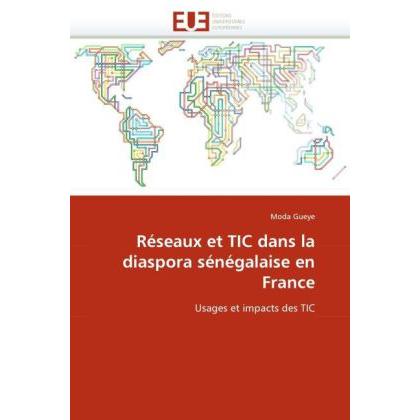 Réseaux et TIC dans la diaspora sénégalaise en France, Fachbücher