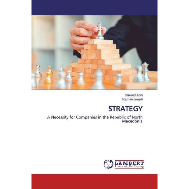 Strategy, Fachbücher von Brikend Aziri, Raman Ismaili