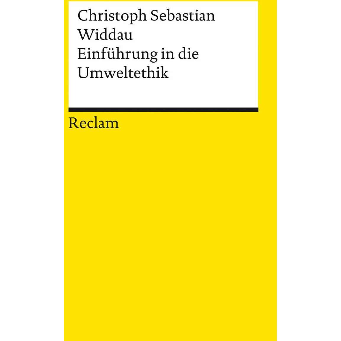 Einführung in die Umweltethik, Fachbücher von Christoph Sebastian Widdau