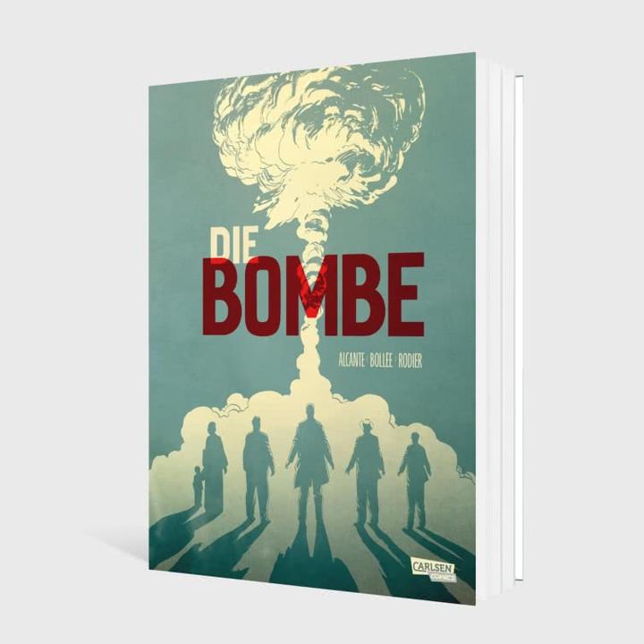 Actual product image Die Bombe (Paperback) (German, Alcante, Denis Rodier, Laurent-Frédéric Bollée, Ulrich Pröfrock, 2025)