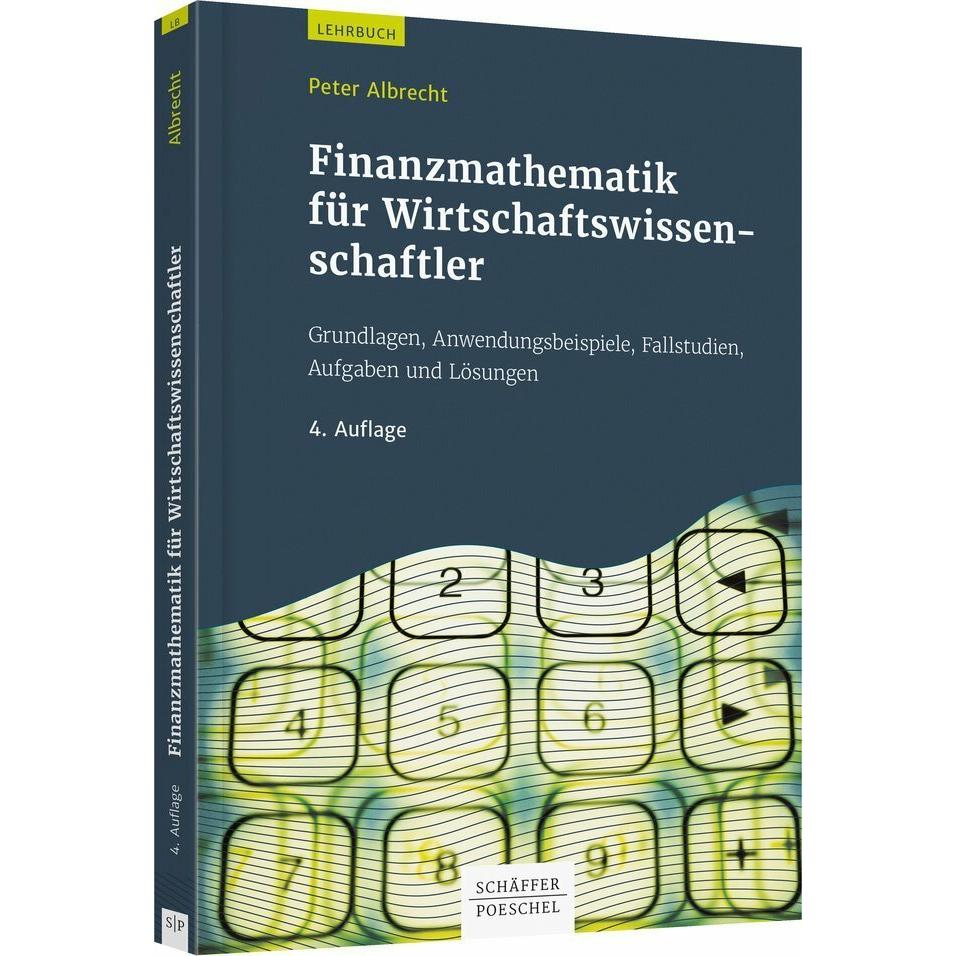 Finanzmathematik für Wirtschaftswissenschaftler, Fachbücher von Peter Albrecht
