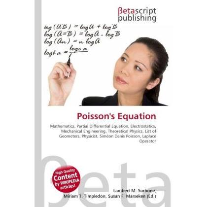 Poisson's Equation, Fachbücher von Lambert M. Surhone, Miriam T. Timpledon, Susan F. Marseken