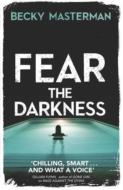 Produktbild Fear the Darkness (Englisch, Becky Masterman, 2015)