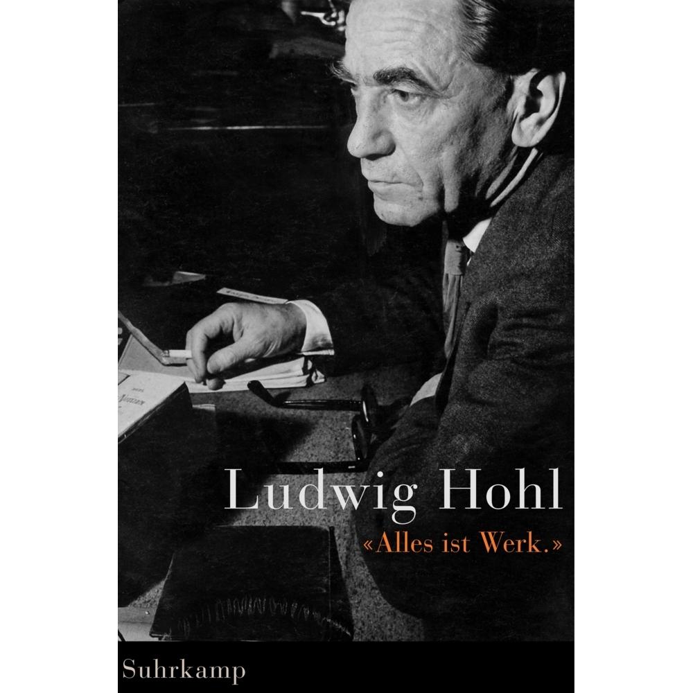 Thumbnail - »Alles ist Werk«, Fachbücher von Ludwig Hohl