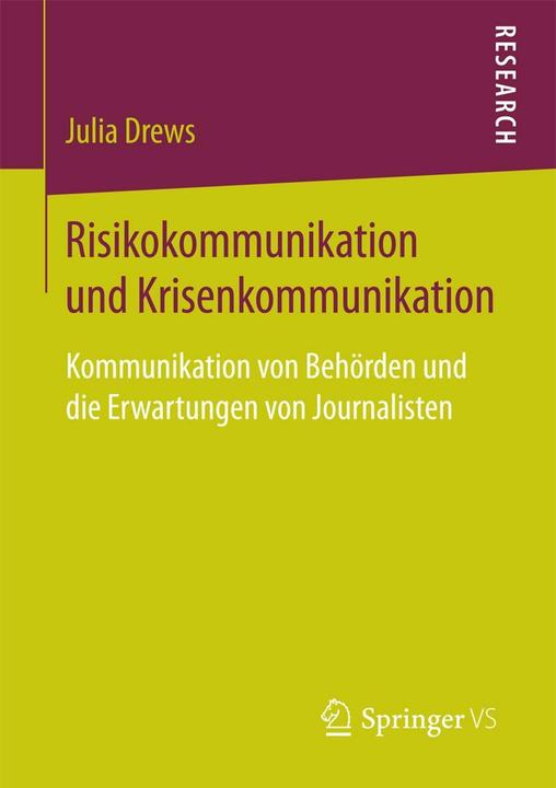 Produktbild Risikokommunikation und Krisenkommunikation (Deutsch, Julia Drews, 2017)