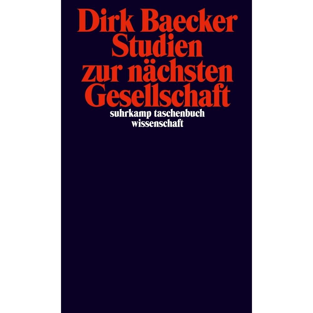 Thumbnail - Studien zur nächsten Gesellschaft, Fachbücher von Dirk Baecker