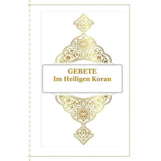 D ala:Gebete - Im Heiligen Koran, Ratgeber von Tanja Airtafae Ala'byad D'ala