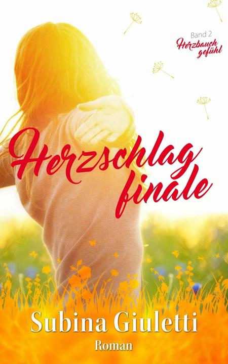 Produktbild Herzschlagfinale (Deutsch, Subina Giuletti, 2016)