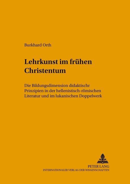 Produktbild Lehrkunst im frühen Christentum (Deutsch, Burkhard Orth, 2002)