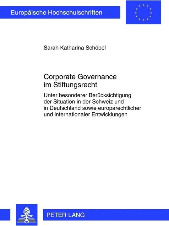 Energie-Label Corporate Governance im Stiftungsrecht (Deutsch, Sarah Katharina Schöbel, 2012)
